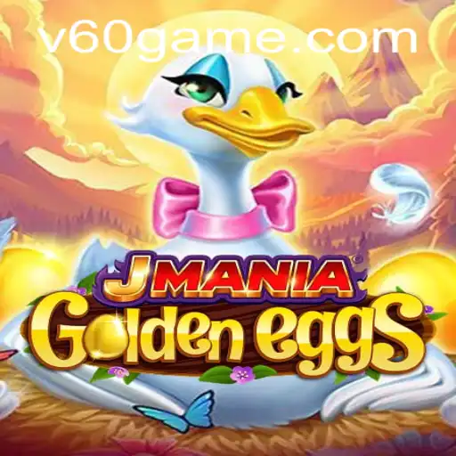 Descubra o Universo de JManiaGoldenEggs: O Jogo de Estratégia Turbinado com a Tendência 60game